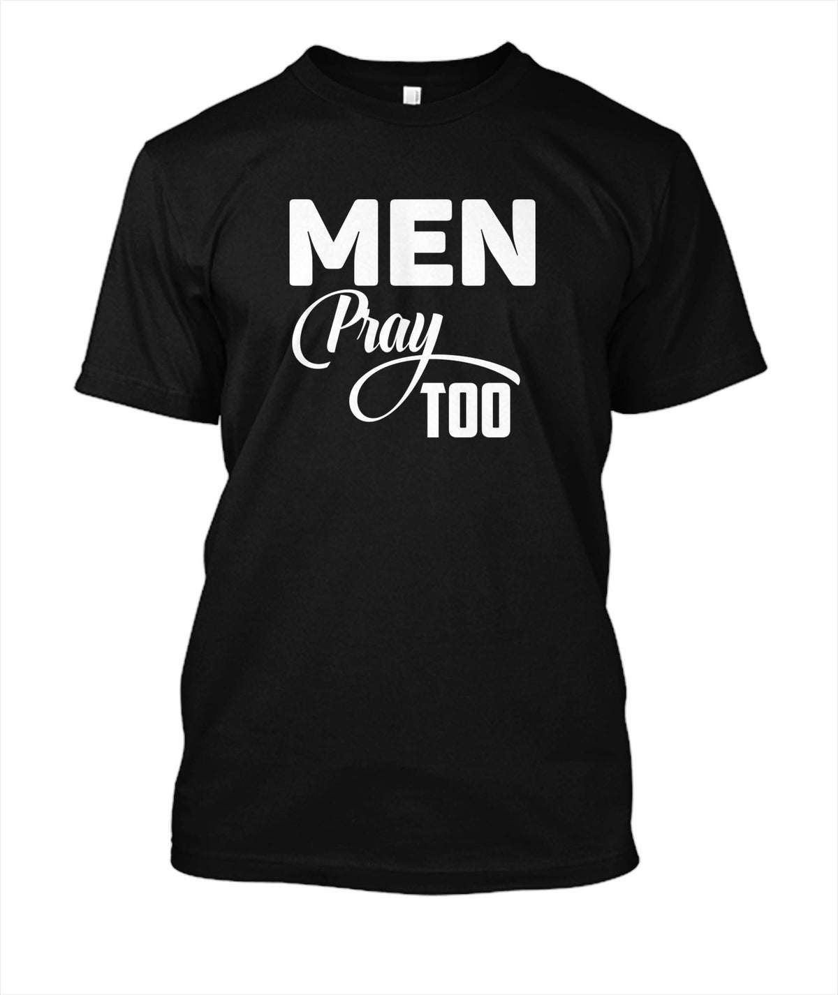Men Pray Too...