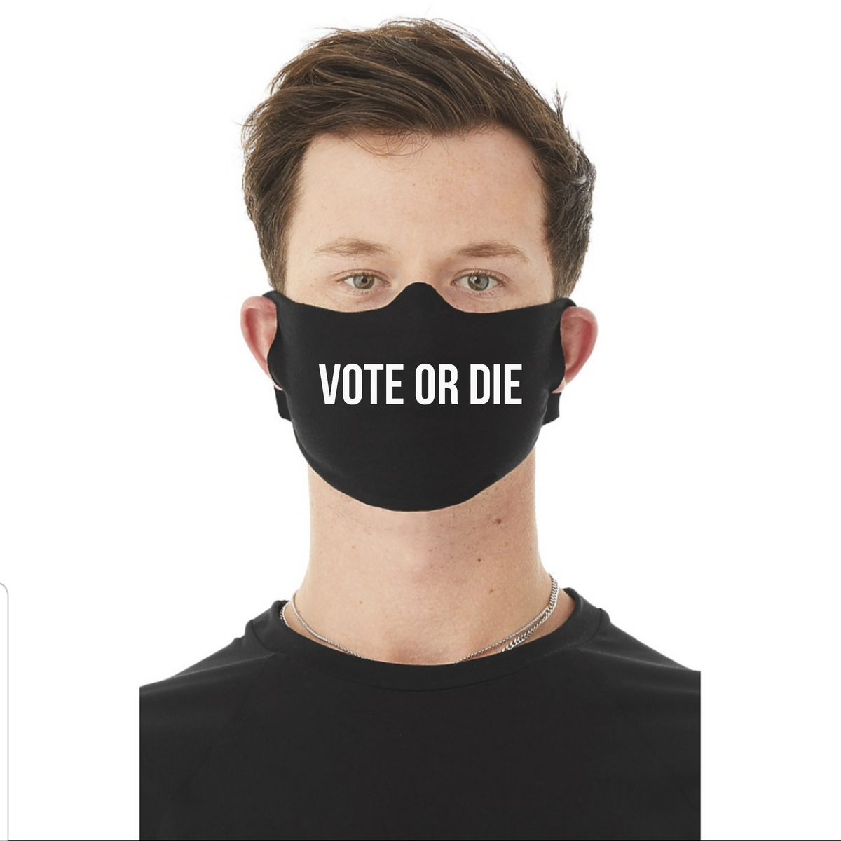 Vote or Die Face Mask
