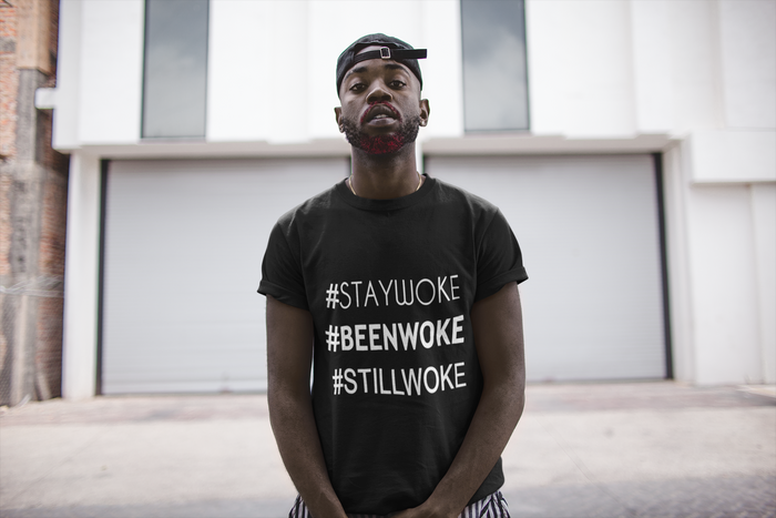 Stay Woke (Unisex)
